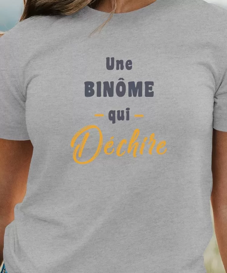 T-Shirt Une Binôme Qui déchire Pour femme