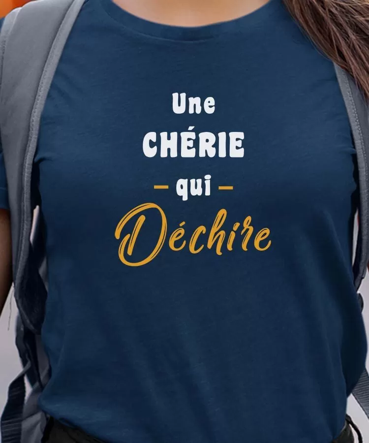 T-Shirt Une Chérie Qui déchire Pour femme