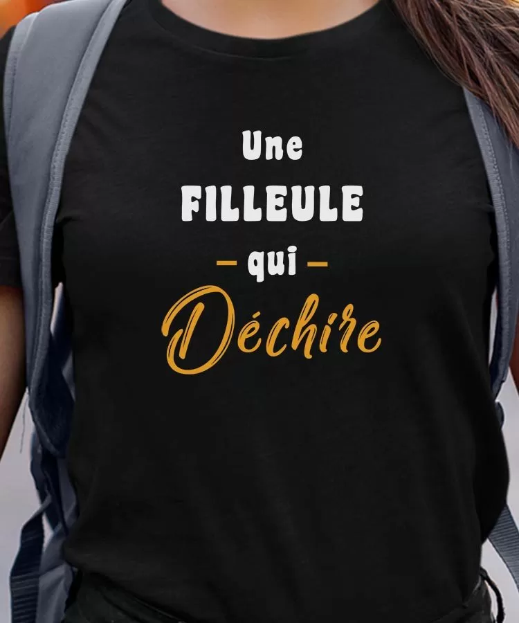 T-Shirt Une Filleule Qui déchire Pour femme