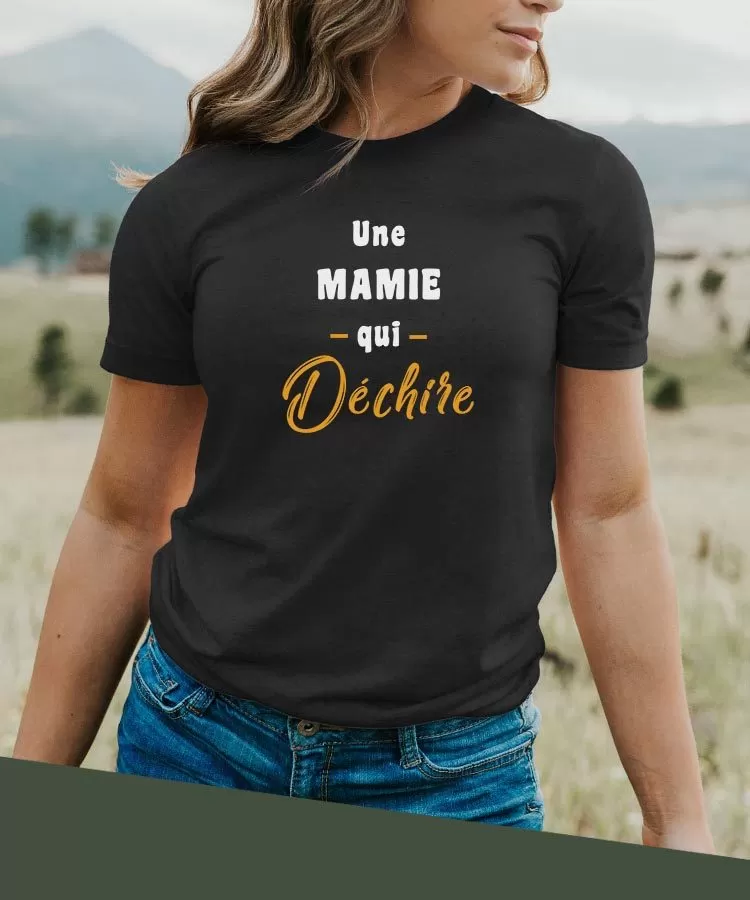 T-Shirt Une Mamie Qui déchire Pour femme